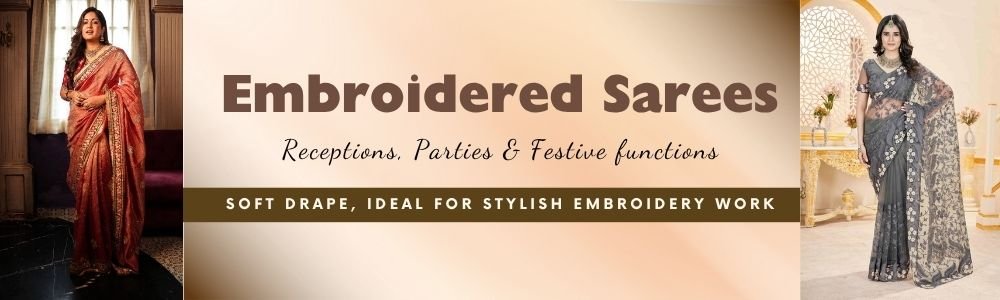Embroidered Sarees